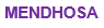 MENDHOSA